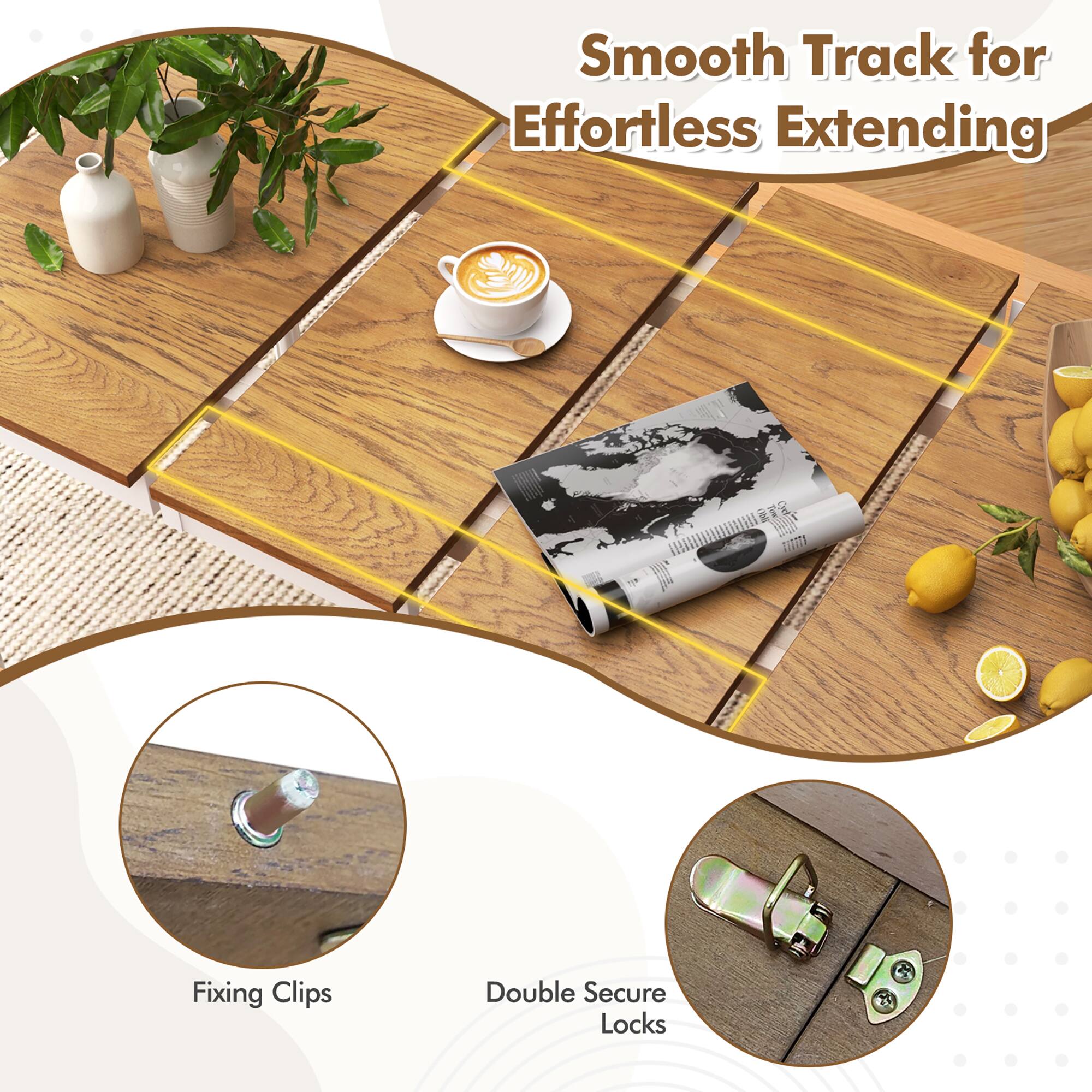 Smooth Track for Effortless Extending

Fixing Clips

Double Secure Locks