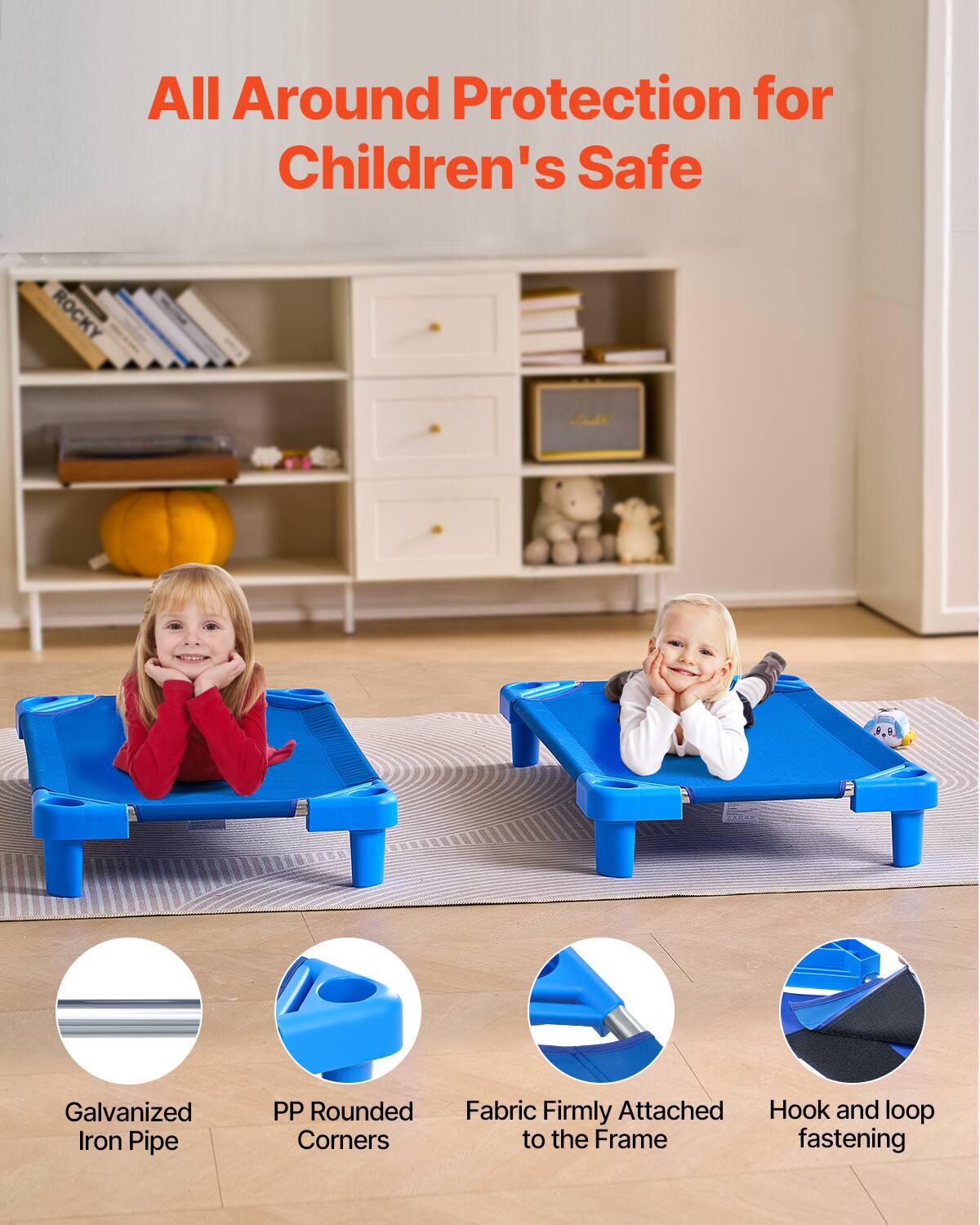 All Around Protection for Children's Safe

- Galvanized Iron Pipe
- PP Rounded Corners
- Fabric Firmly Attached to the Frame
- Hook and loop fastening