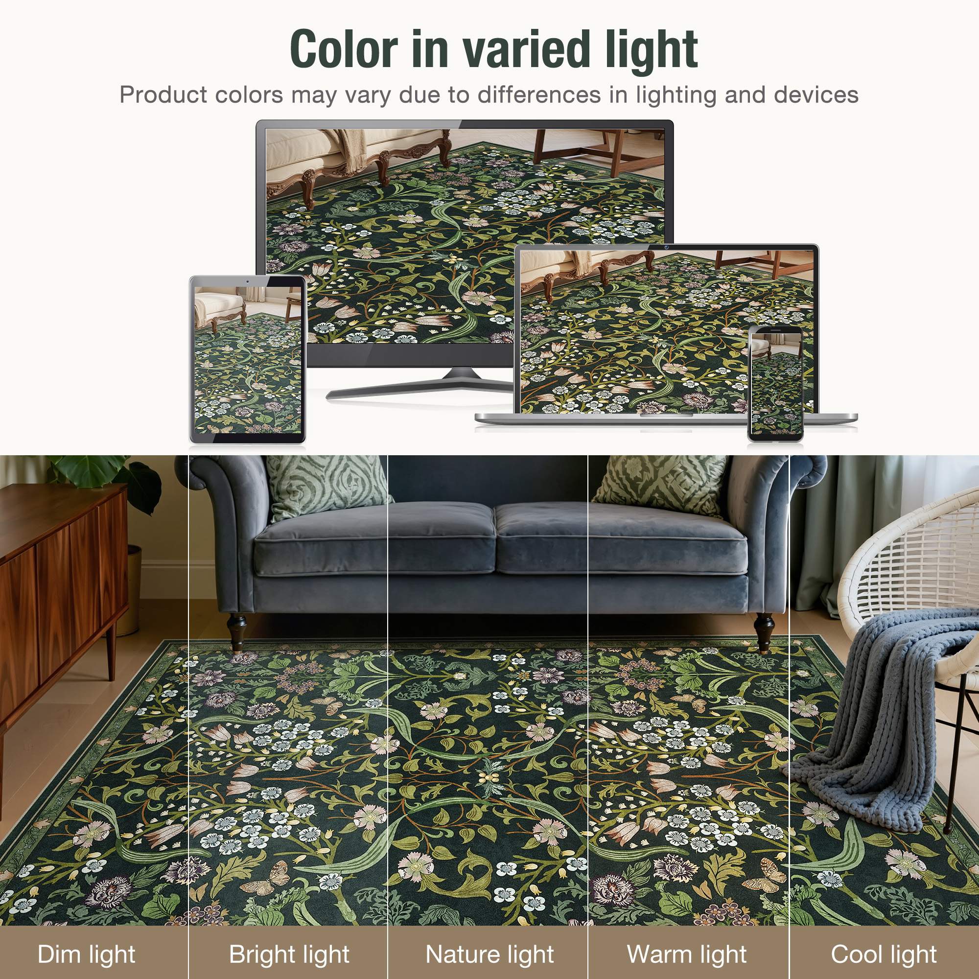 Color in varied light  
Product colors may vary due to differences in lighting and devices  

Dim light  
Bright light  
Nature light  
Warm light  
Cool light