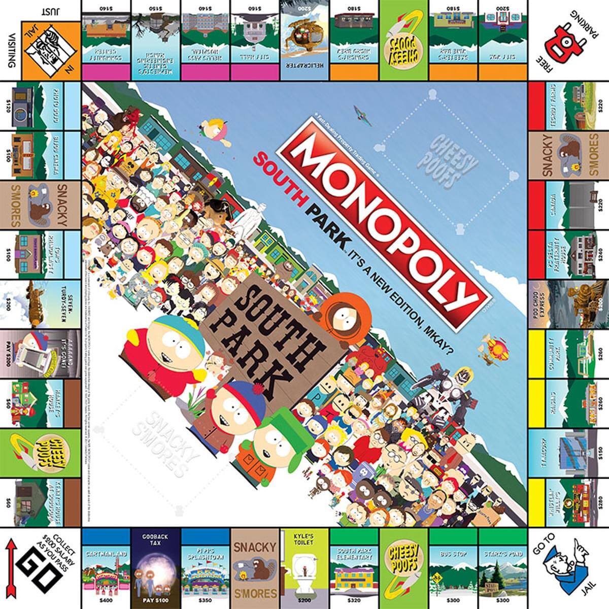 Sure, here is the corrected and grouped text from the image:

---

**MONOPOLY**

**SOUTH PARK**

**IT'S A NEW EDITION, MKAY?**

**VISITING**

**GO TO JAIL**

**GO TO**

**JAIL**

**SOUTH PARK**

**IT'S A NEW EDITION, MKAY?**

**$150**

**$200**

**$200**

**$200**

**$200**

**$200**

**$200**

**$200**

**$200**

**$200**

**$200**

**$200**

**$200**

**$200**

**$200**

**$200**

**$200**

**$200**

**$200**

**$200**

**$200**

**$200**

**$200**

**$200**

**$200**

**$200**

**$200**

**$200**

**$200**

**$200**

**$2