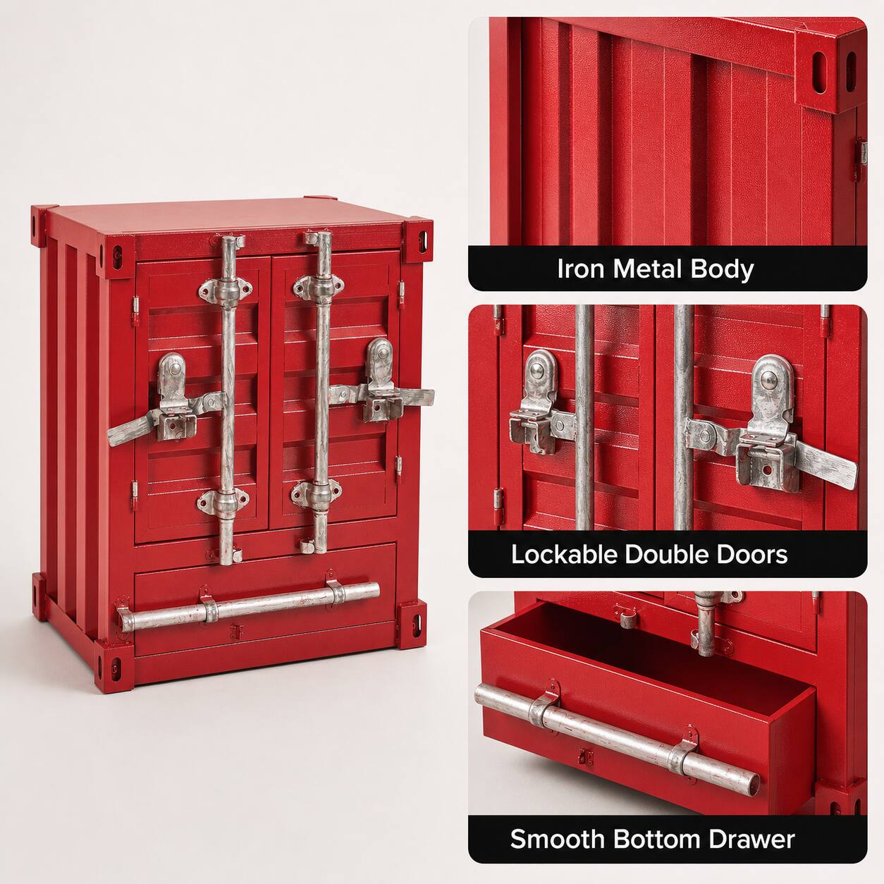 Iron Metal Body  
Lockable Double Doors  
Smooth Bottom Drawer