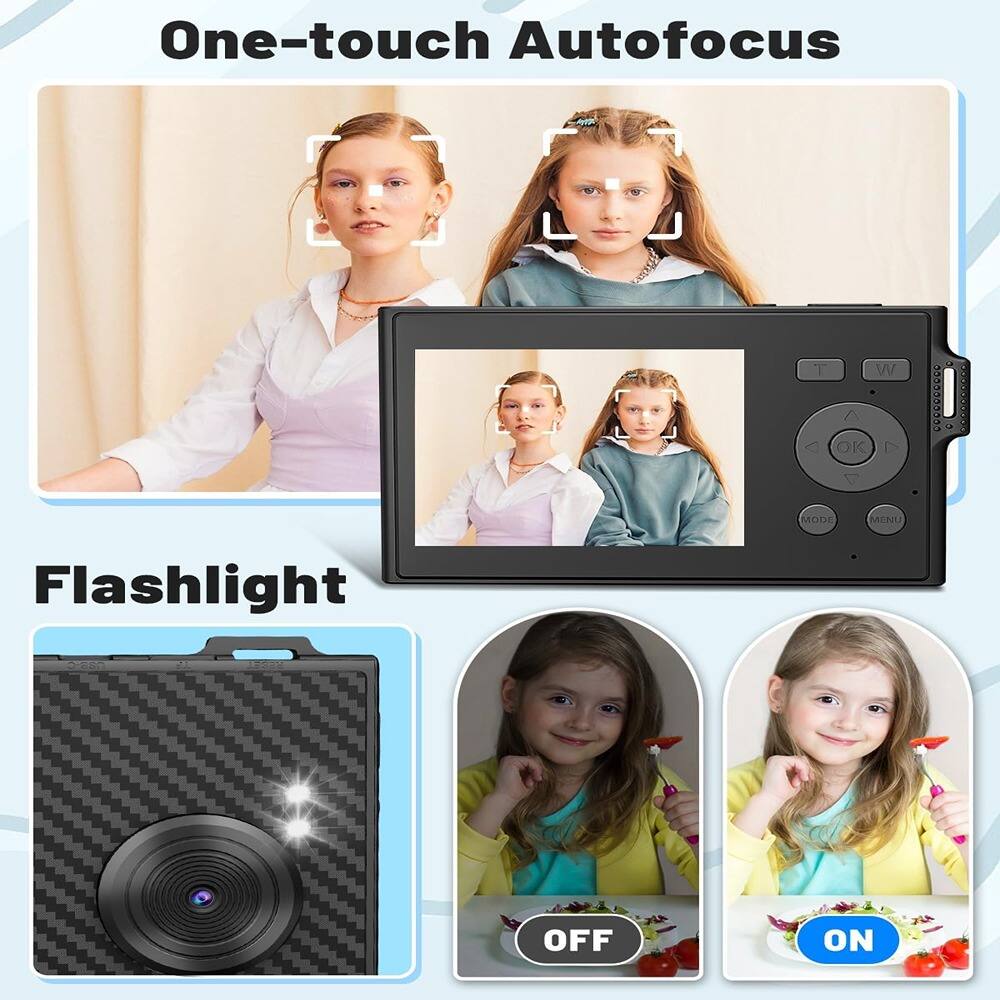 One-touch Autofocus

Flashlight
OFF ON