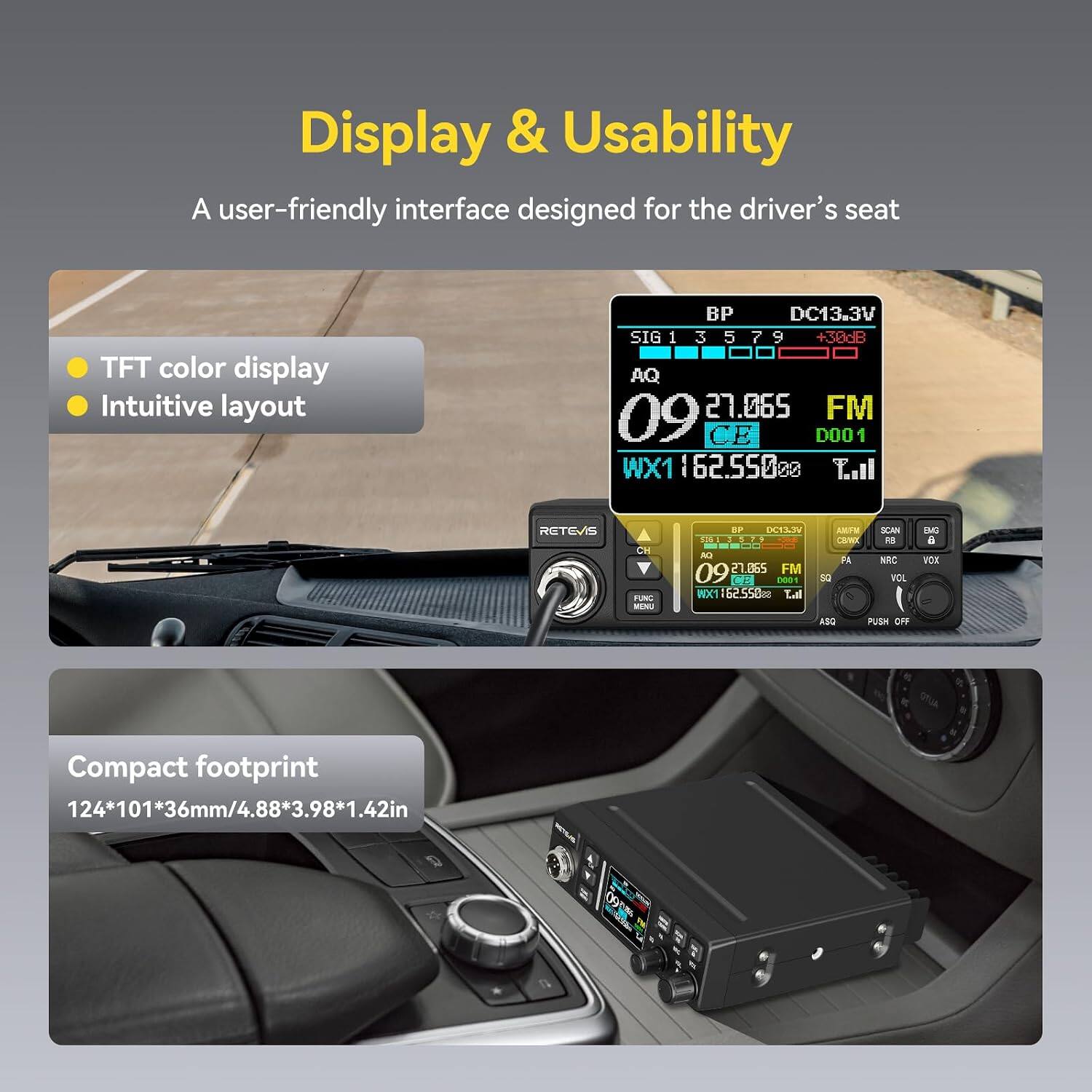 Display & Usability  
A user-friendly interface designed for the driver's seat

- TFT color display
- Intuitive layout

Compact footprint  
124*101*36mm/4.88*3.98*1.42in