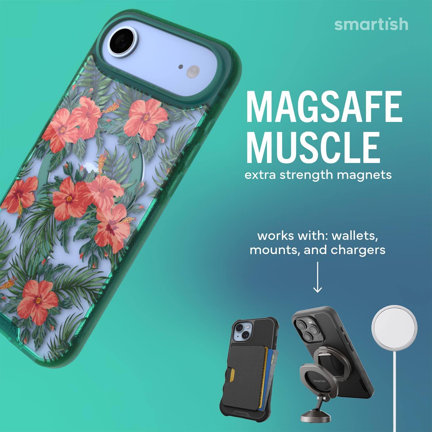 smartish  
MAGSAFE MUSCLE  
extra strength magnets  
works with: wallets, mounts, and chargers