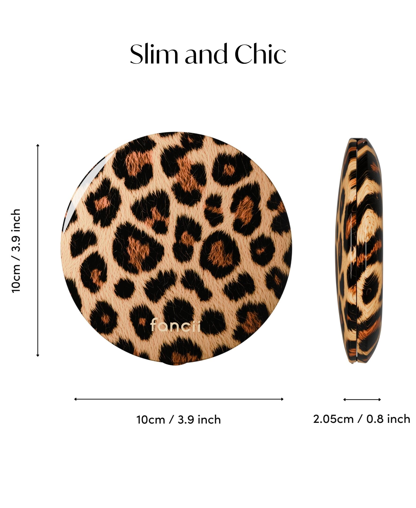Slim and Chic

10cm / 3.9 inch

2.05cm / 0.8 inch