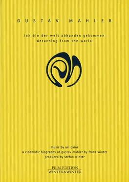 G. Mahler - Detaching From the World - DVD