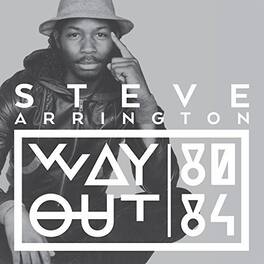 Steve Arrington - Way Out (80-84) - VINYL LP