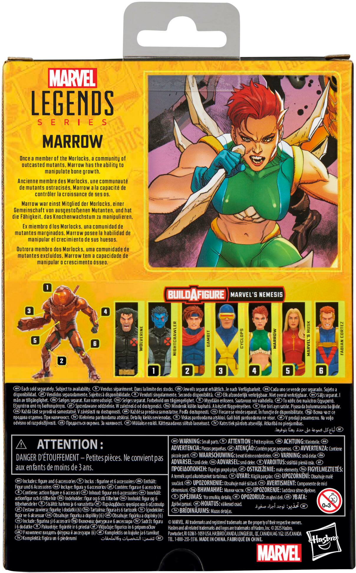 MARVEL LEGENDS SERIES MARROW member Morlocks. community outcasted mutants. Marrow ability manipulate bone growth. Ancienne membre Morlocks. communaut mutants ostraciss. Marrow capacit contrler croissance. Marrow Mitglied Morlocks. Gemeinschaft ausgestolenen Mutanten. Fahigkeit. Knochenwachstum manipulieren. Marrow habilidad manipular crecimiento huesos. Outrora membro Morlocks. comunidade mutantes excluidos. Marrow capacidade manipular crescimento Osseo. WOLVERINE BUILDAFIGURE MARVEL'S NEMESIS NIGHTCRAWLER CYCLOPS MARROW MARVEL'S separately. Subject availability. sparment erhltlich. Verfgbarkeit. separado. disponibilidad Vendidos separadamente Sujeitos disponiblidade singolarmente. disponibilit afzonderlik verkrigbaar. vedkrijgbaa separat. tillgnglighet. adsolgt. Forbehold tigjengelighet. Myydaain Saatavuus valhdella. Mindenk kaphat. fggvnyben bulunmasina pro.