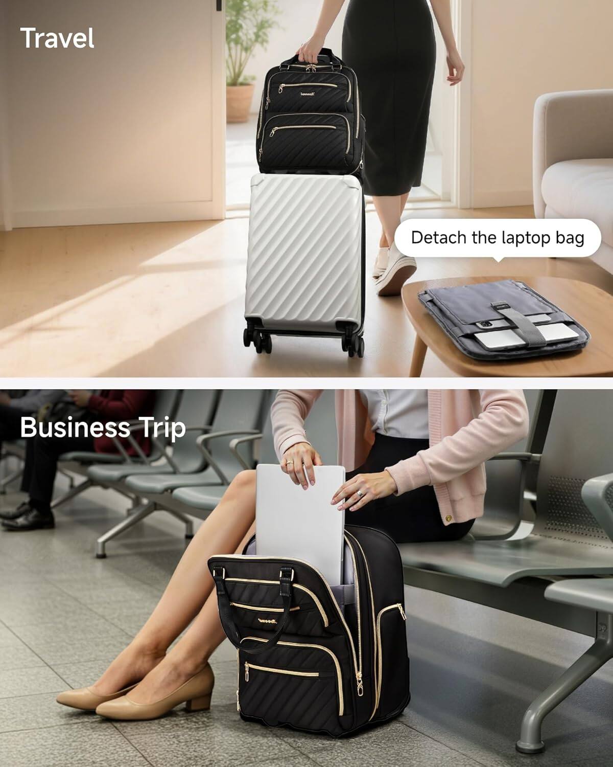 Travel  
Detach the laptop bag  

Business Trip
