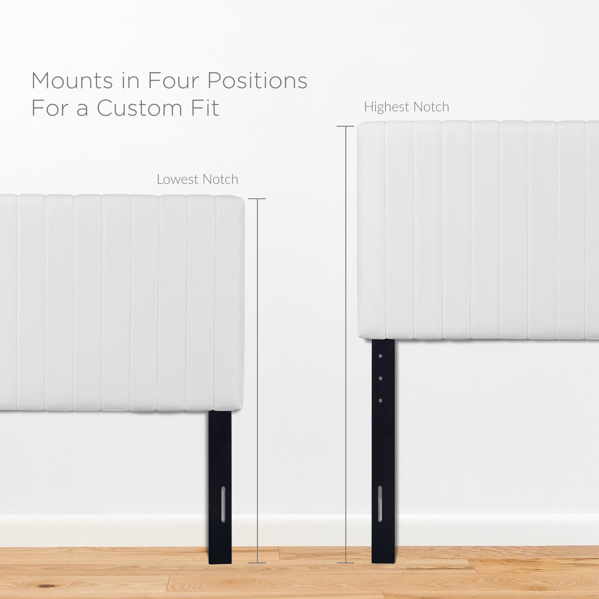 Mounts in Four Positions  
For a Custom Fit  

Lowest Notch  

Highest Notch
