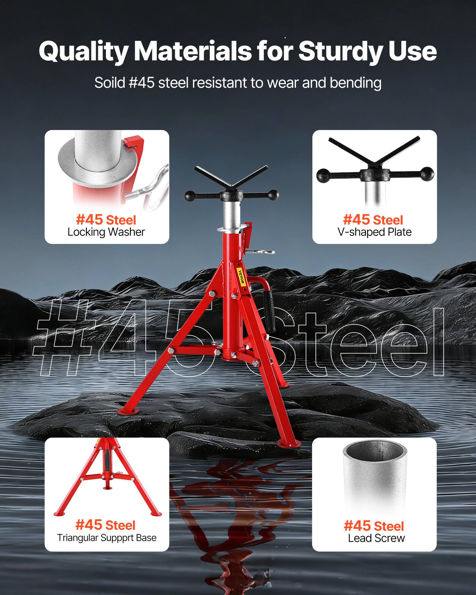 Quality Materials for Sturdy Use  
Soild #45 steel resistant to wear and bending  
#45 Steel Locking Washer  
#45 Steel V-shaped Plate  
#45 Steel Triangular Support Base  
#45 Steel Lead Screw