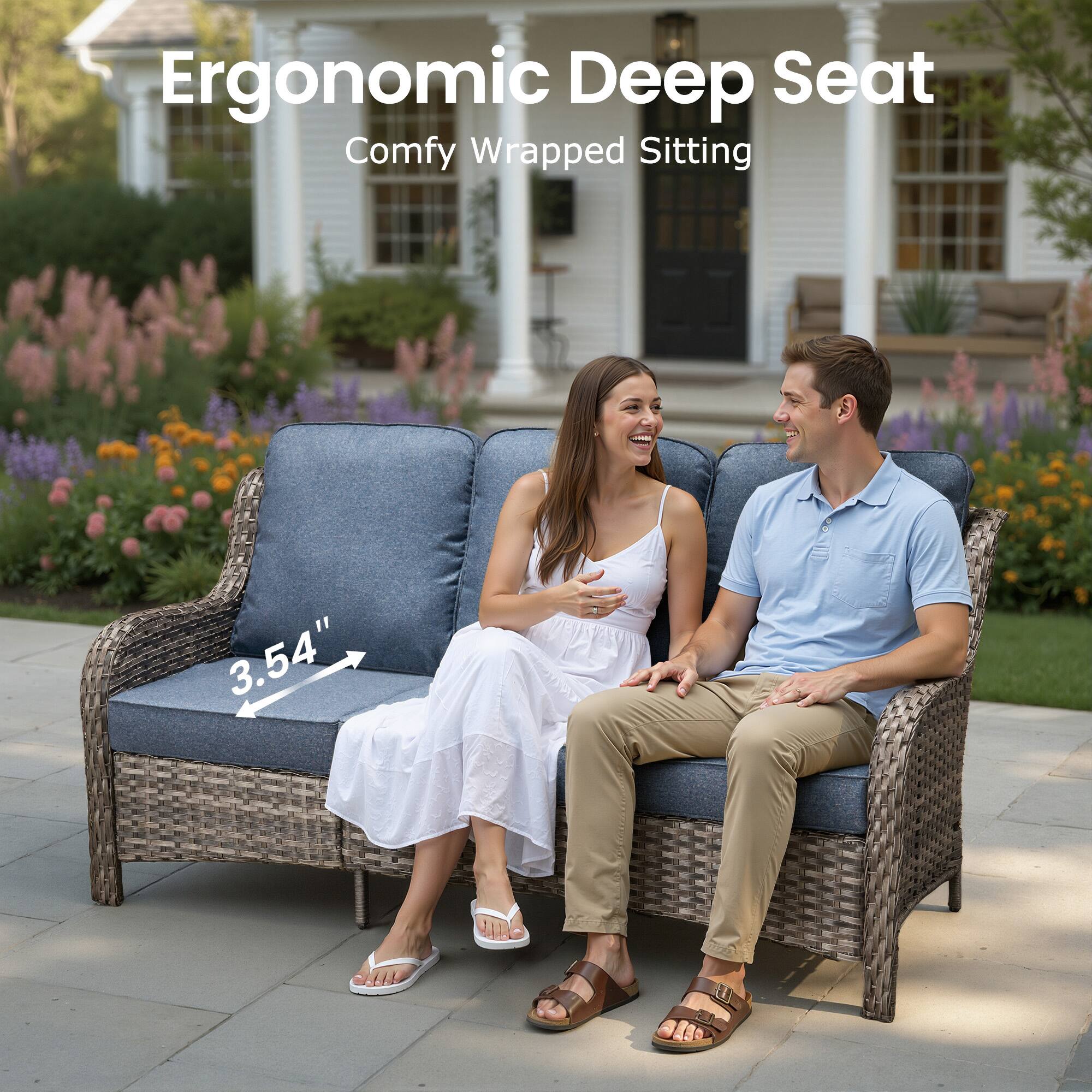 Ergonomic Deep Seat  
Comfy Wrapped Sitting  
3.54"