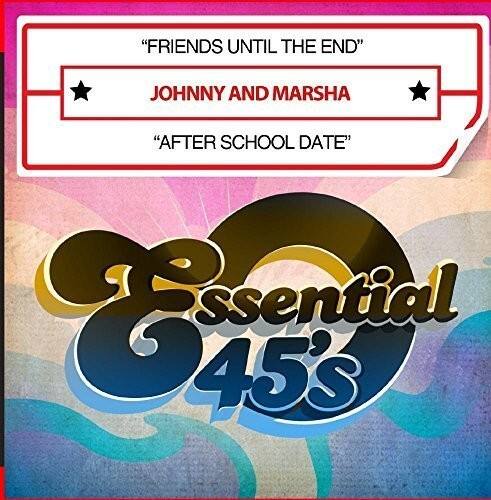 Johnny & Marsha - Friends Until the End / After School Date   - COMPACT DISCS [CD]