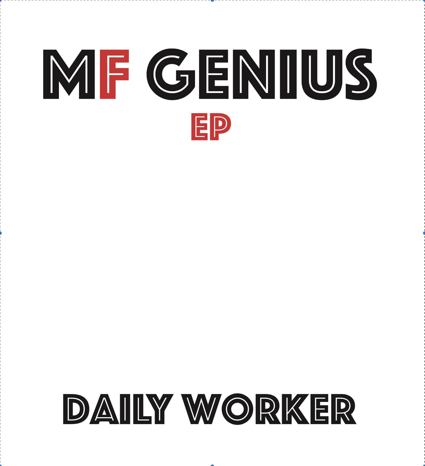 Daily Worker - Mf Genius   - COMPACT DISCS [CD] price history on PriceWatchPro