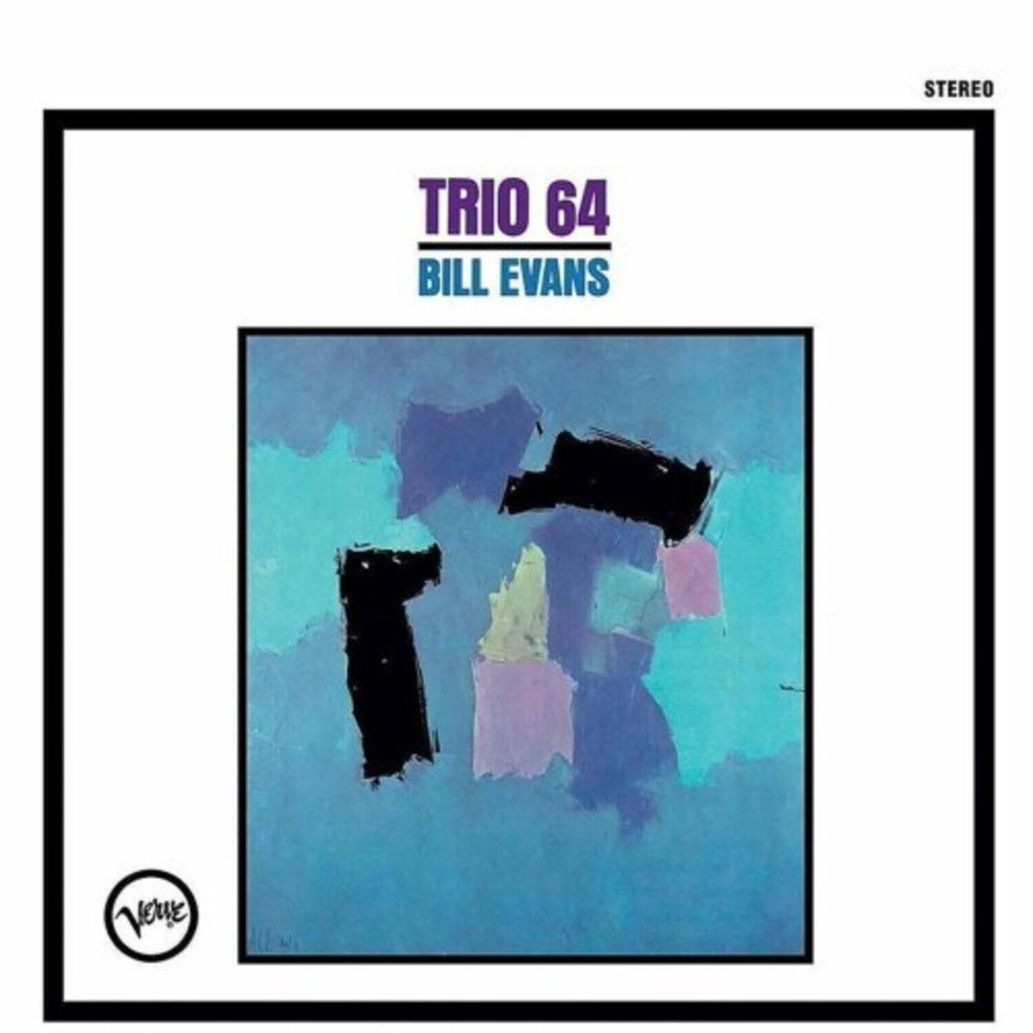 STEREO  
TRIO 64  
BILL EVANS  

STEREO