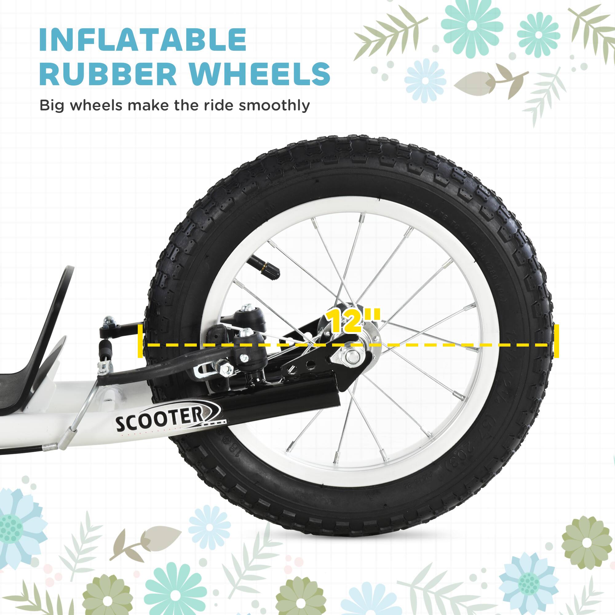 INFLATABLE RUBBER WHEELS  
Big wheels make the ride smoothly  

12"  

SCOOTER