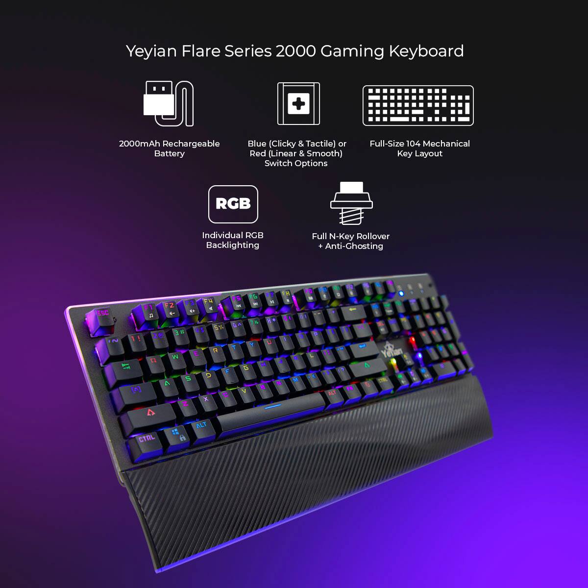 Yeyian Flare Series 2000 Gaming Keyboard + 2000mAh Rechargeable Battery Blue (Clicky & Tactile) or Red (Linear & Smooth) Switch Options Full-Size 104 Mechanical Key Layout RGB Individual RGB Backlighting Full N-Key Rollover + Anti-Ghosting