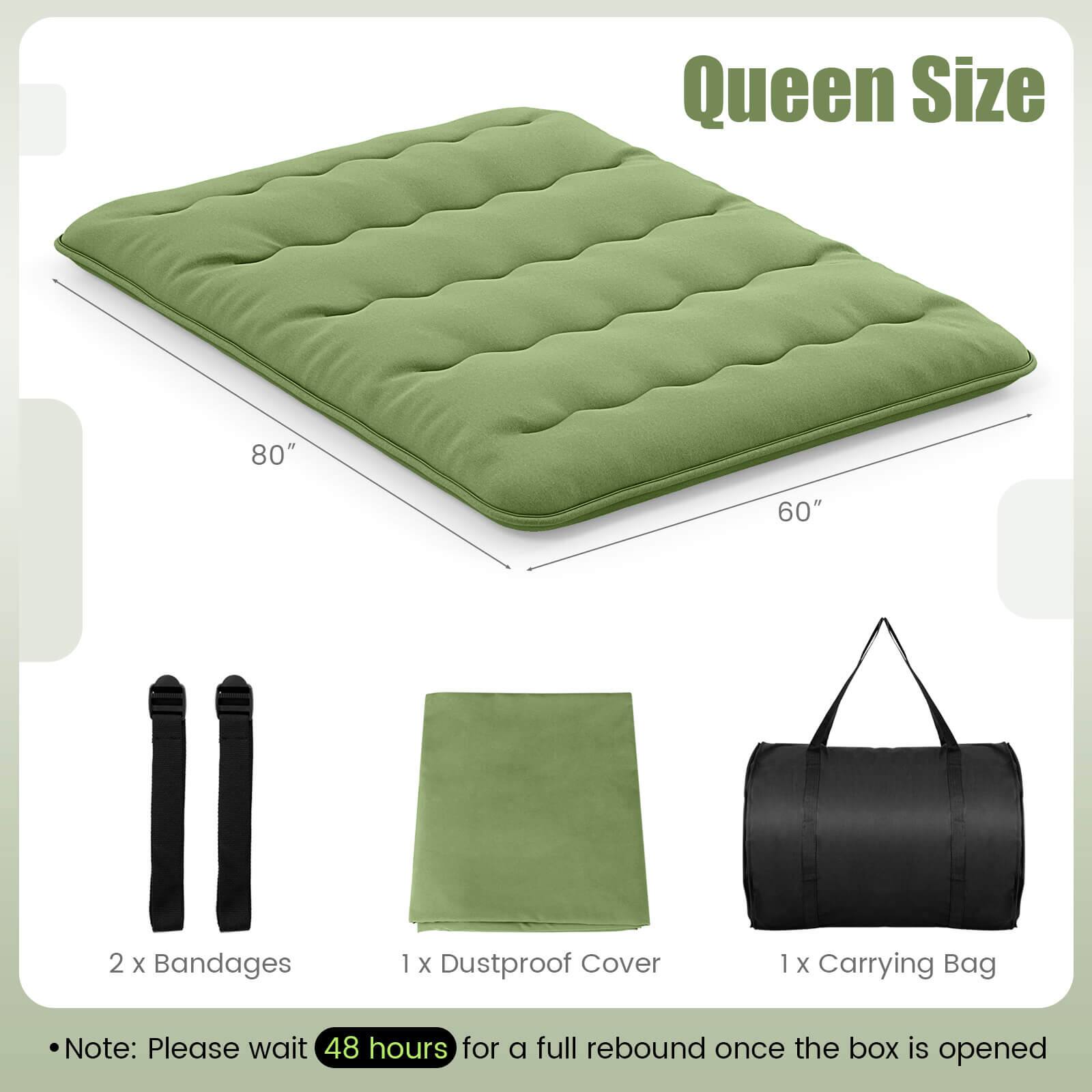 Queen Size  
80" x 60"  

- 2 x Bandages  
- 1 x Dustproof Cover  
- 1 x Carrying Bag  

Note: Please wait 48 hours for a full rebound once the box is opened