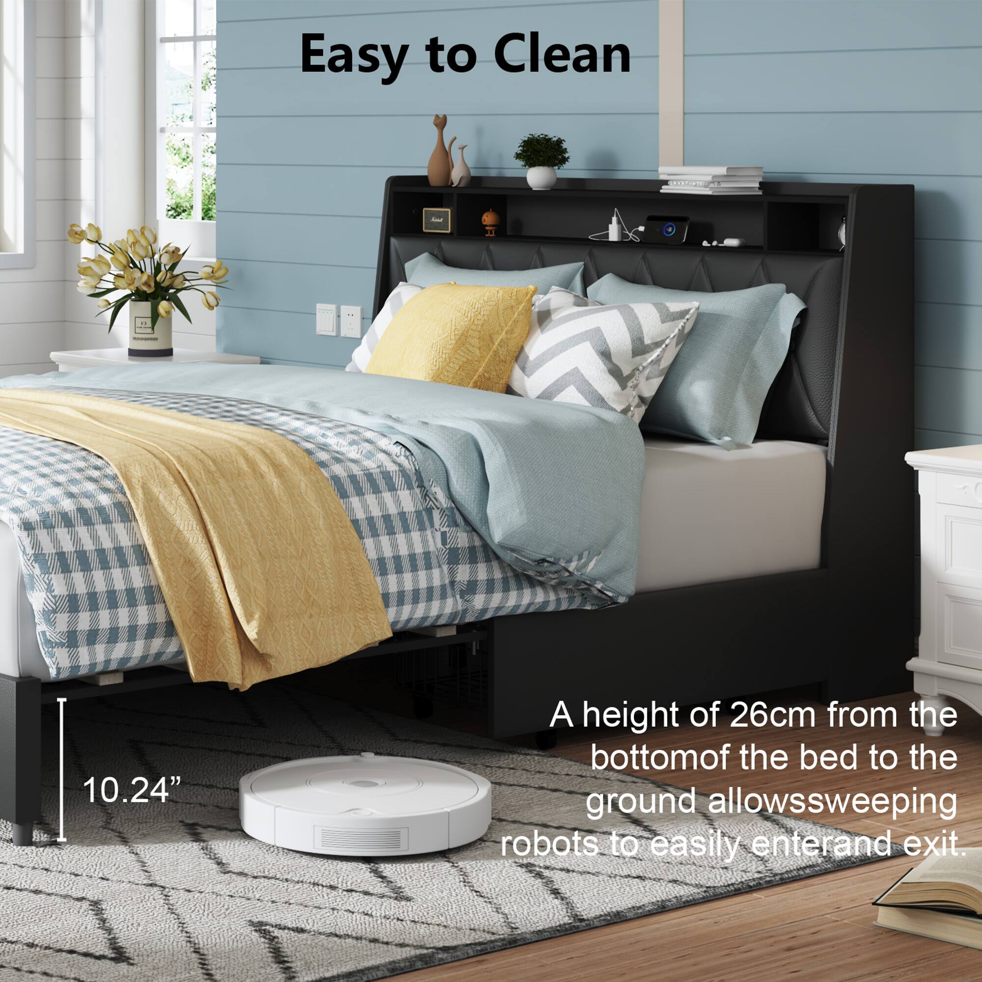 Easy to Clean

A height of 26cm from the bottom of the bed to the ground allows sweeping robots to easily enter and exit.

10.24"