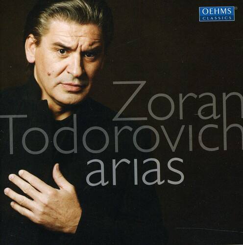 OEHMS CLASSICS  
Zoran Todorovich  
arias