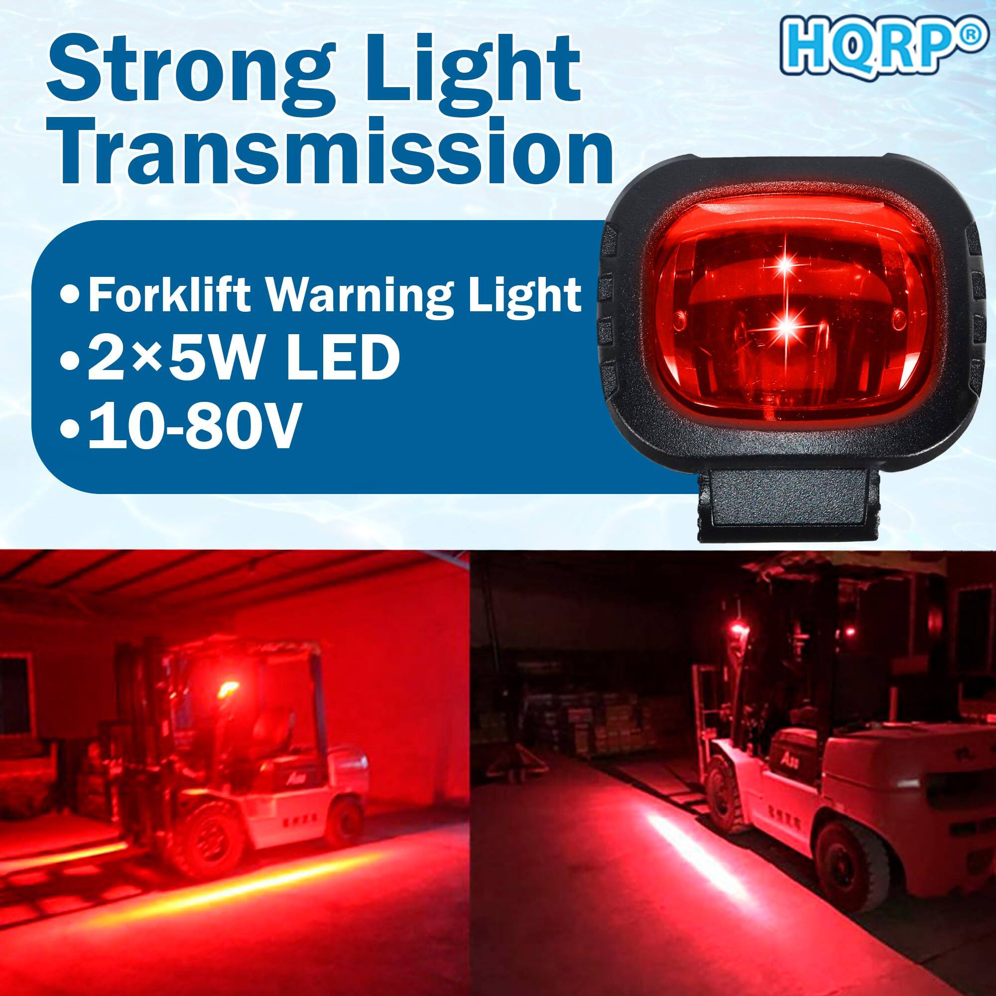 Strong Light Transmission  
HQRP®

- Forklift Warning Light  
- 2x5W LED  
- 10-80V