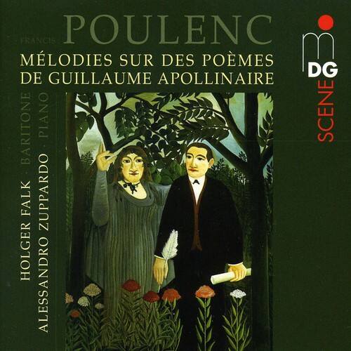 FRANCIS POULENC  
MÉLODIÉS SUR DES POÈMES DE GUILLAUME APOLLINAIRE  
BARITONE PIANO  
SCÈNE  
HOLGER FALK  
ALESSANDRO ZUPPARDO  

DG