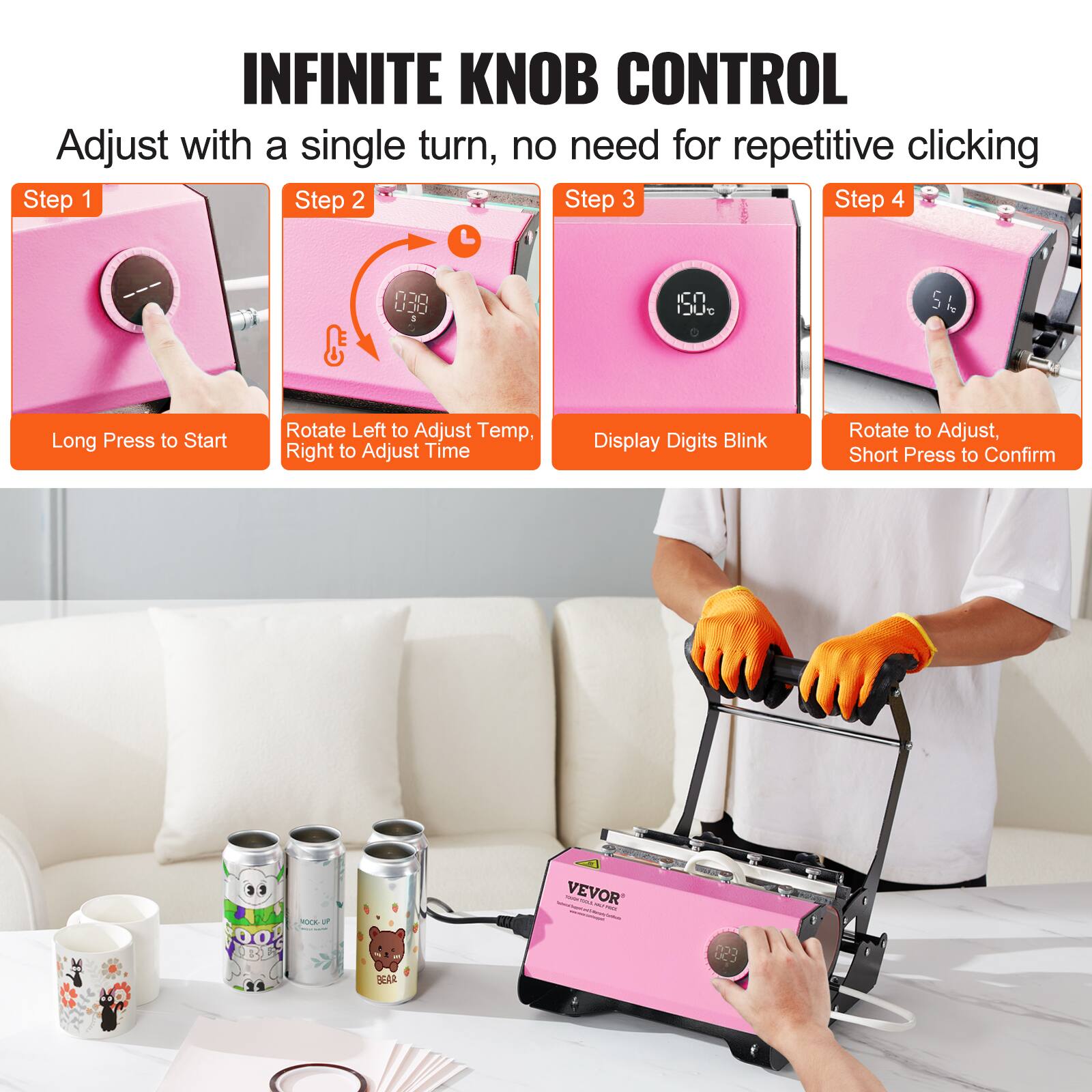 INFINITE KNOB CONTROL  
Adjust with a single turn, no need for repetitive clicking

Step 1  
Long Press to Start

Step 2  
Rotate Left to Adjust Temp, Right to Adjust Time

Step 3  
Display Digits Blink

Step 4  
Rotate to Adjust, Short Press to Confirm