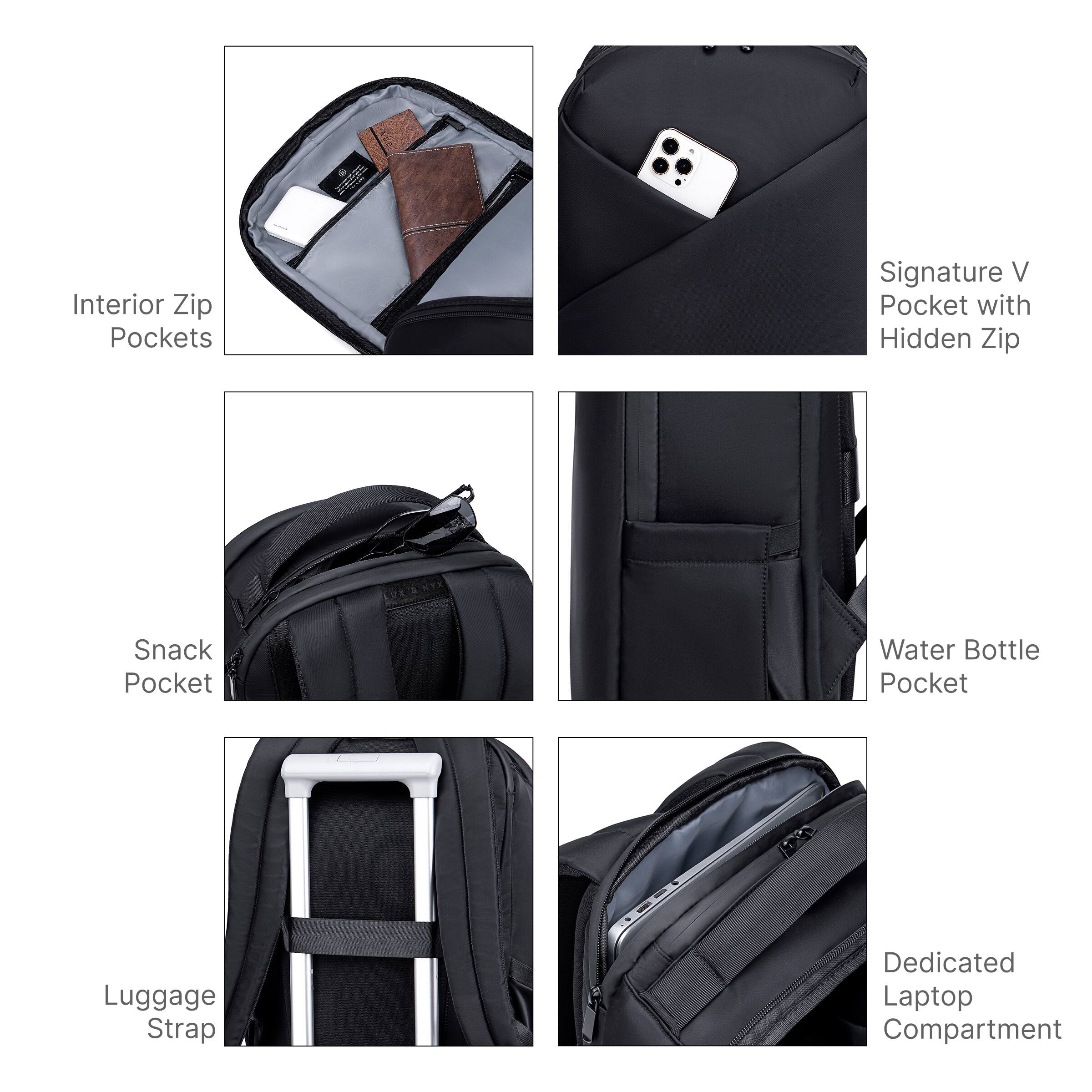 - Interior Zip Pockets
- Signature V Pocket with Hidden Zip
- Snack Pocket
- Water Bottle Pocket
- Luggage Strap
- Dedicated Laptop Compartment