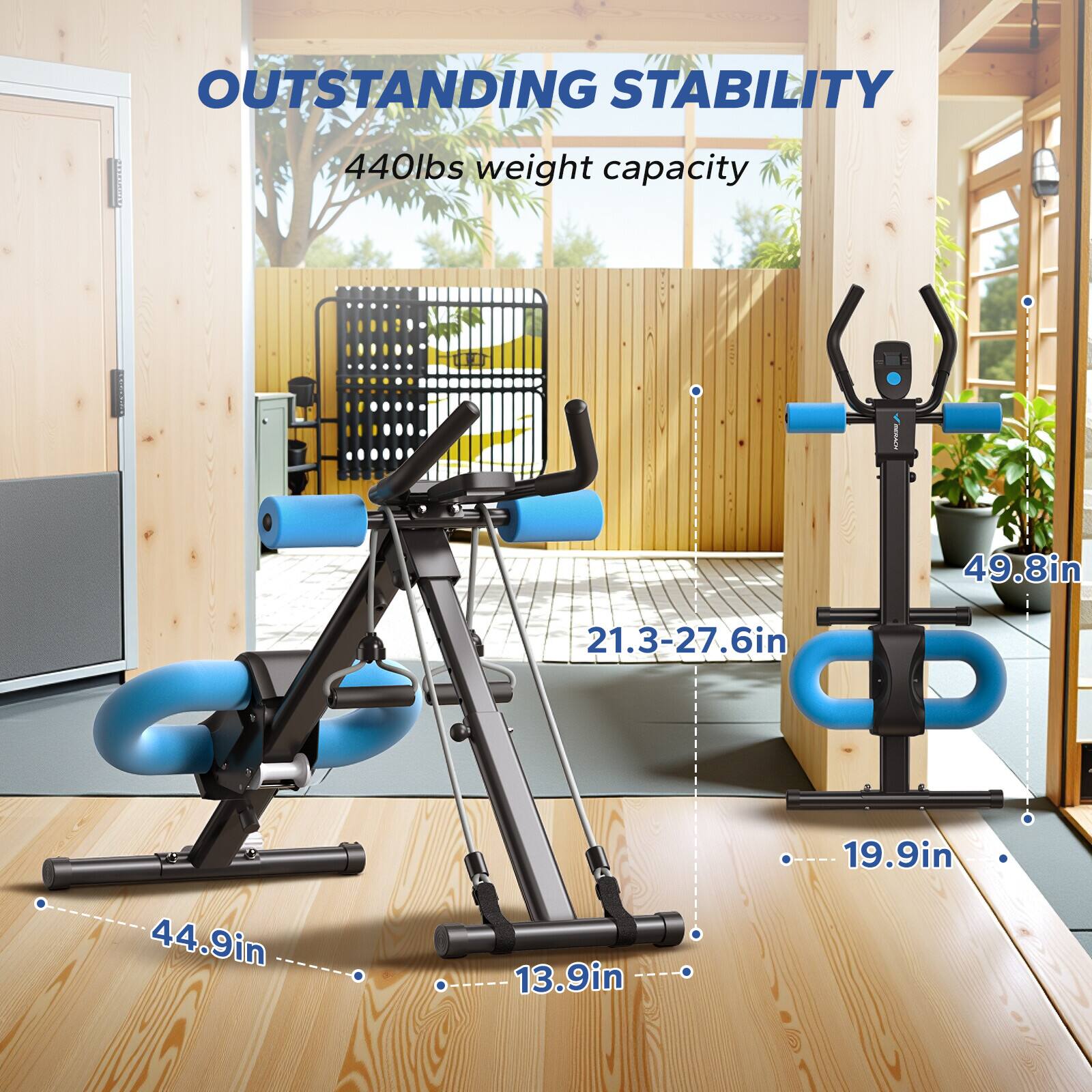 OUTSTANDING STABILITY  
440lbs weight capacity  

49.8in  
21.3-27.6in  
19.9in  
44.9in  
13.9in