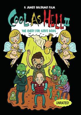 Cool As Hell 2: The Quest for God's Bong! 7 Year Anniversary - DVD