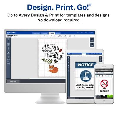 Design. Print. Go!  
Go to Avery Design & Print for templates and designs. No download required.

Always Something to be Thankful For

NOTICE  
Wash hands before returning to work.

NO SMOKING