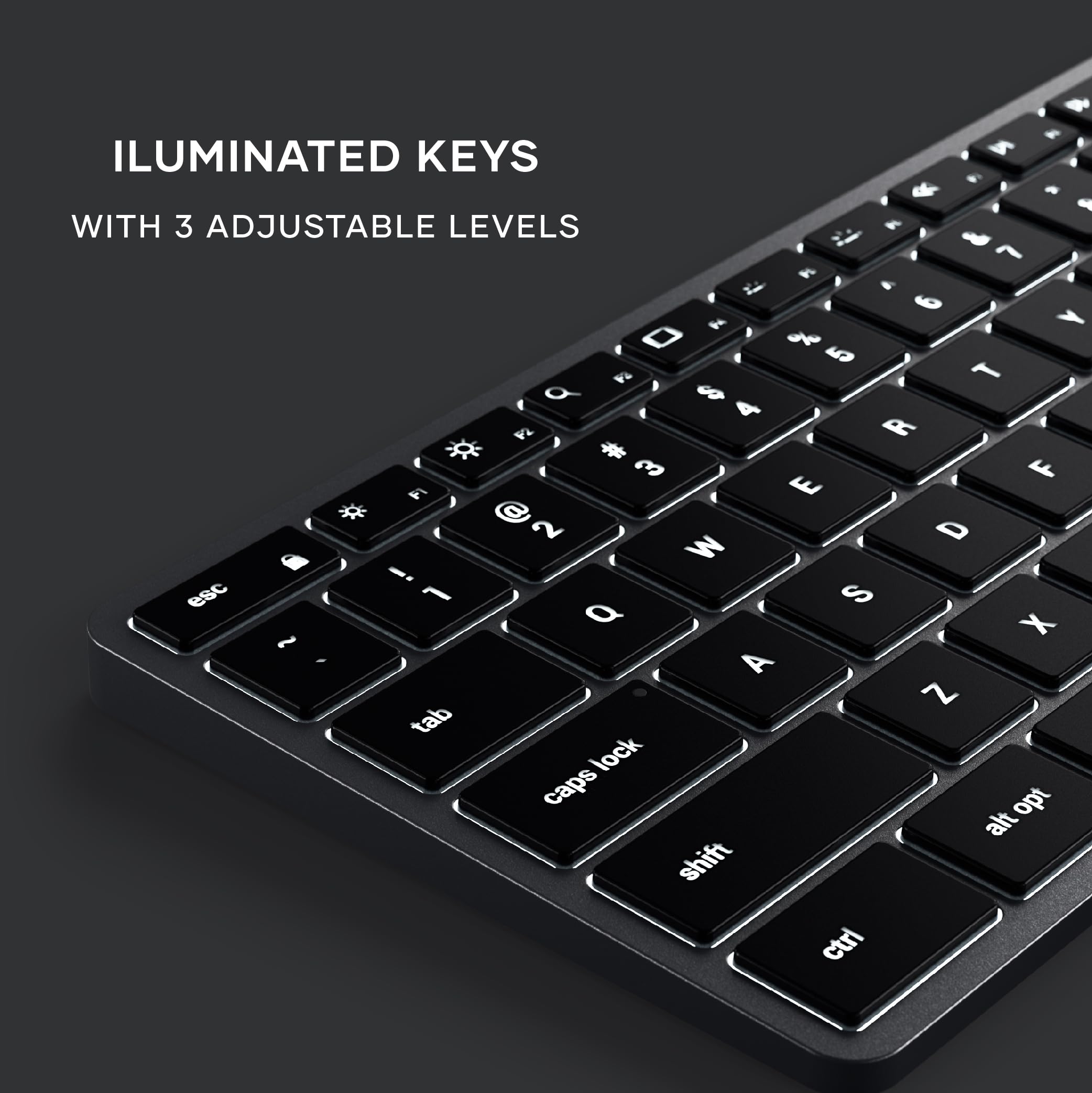 ILUMINATED KEYS  
WITH 3 ADJUSTABLE LEVELS