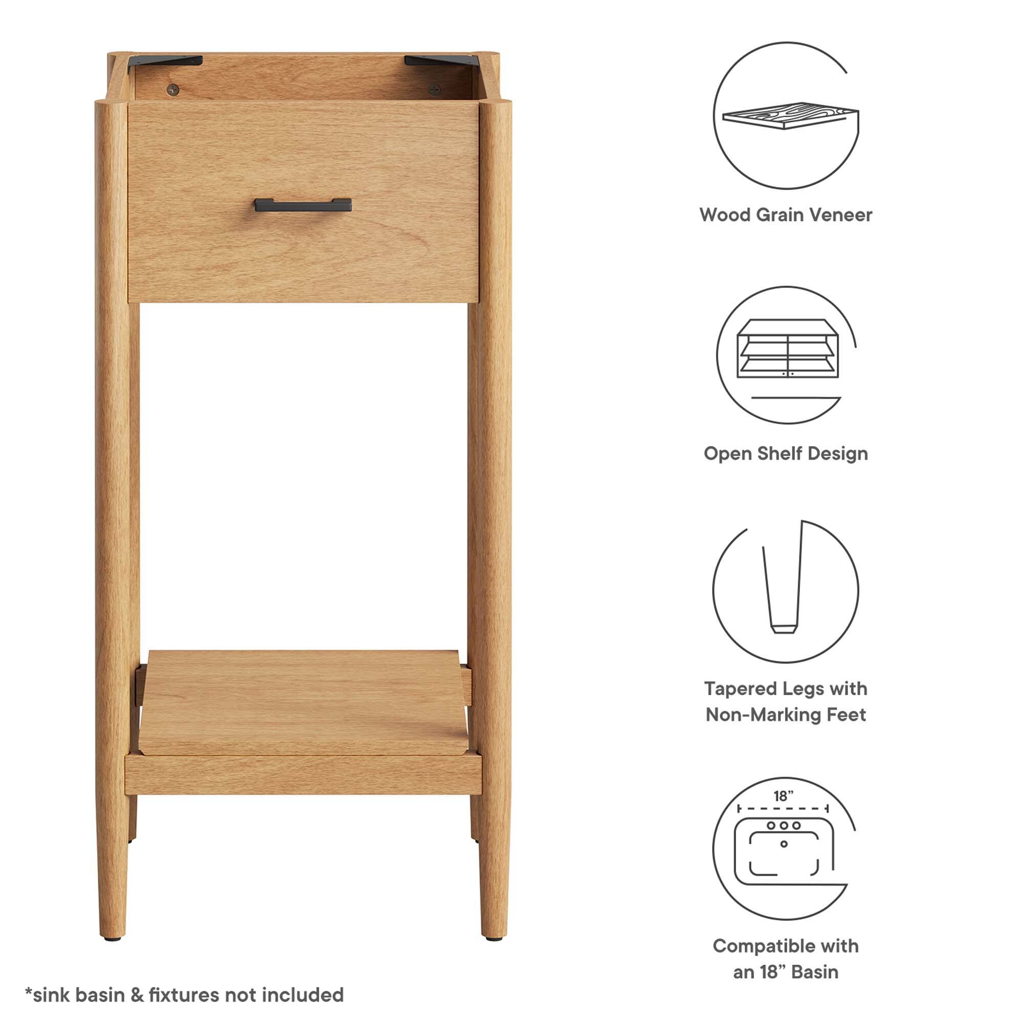 Wood Grain Veneer Open Shelf Design Tapered Legs with Non-Marking Feet 18" *sink basin & fixtures not included Compatible with an 18" Basin