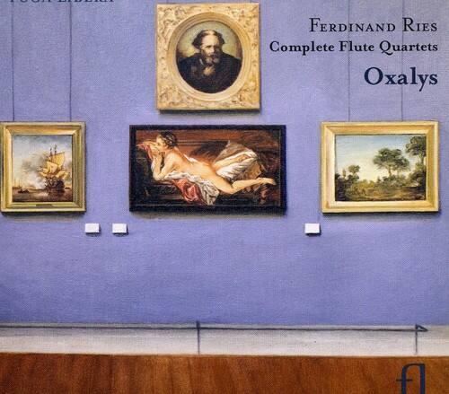 4001 MIDER FERDINAND RIES Complete Flute Quartets Oxalys fl

Ferdinand Ries  
Complete Flute Quartets  
Oxalys