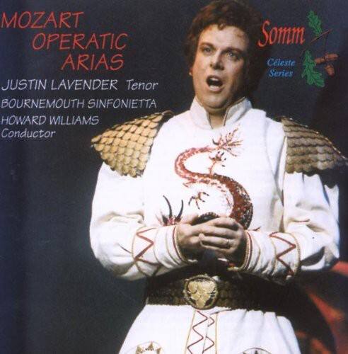 MOZART OPERATIC ARIAS  
JUSTIN LAVENDER Tenor  
BOURNEMOUTH SINFONIETTA  
HOWARD WILLIAMS Conductor  

Somm Celeste Series