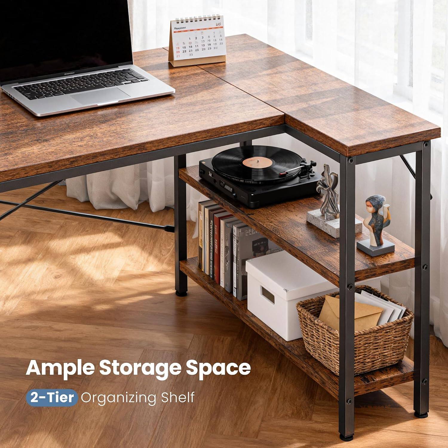 Ample Storage Space  
2-Tier Organizing Shelf