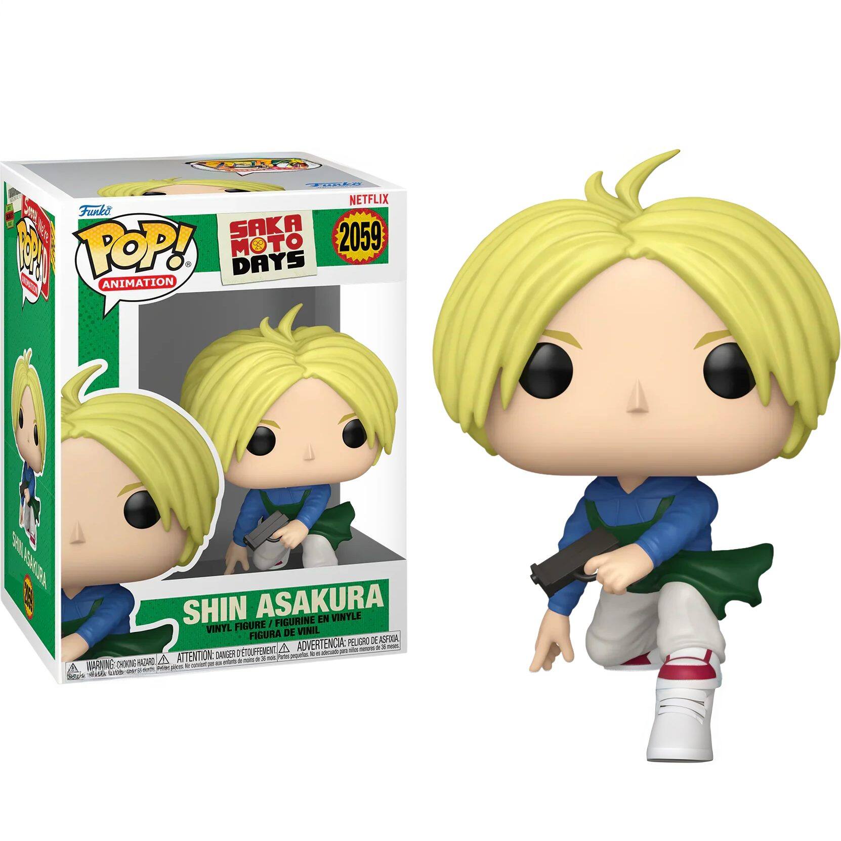 Sure, here is the corrected and grouped text from the image:

---

**Funko POP! Animation**

**SAKA MOTO DAYS**

**2059**

**SHIN ASAKURA**

**VINYL FIGURE / FIGURINE EN VINYLE / FIGURA DE VINIL**

**ADVERTENCIA: PELIGRO DE ASFIXIA / ATTENTION: DANGER DE SOUFFOCATION / WARNING: CHOKING HAZARD**

---

**NETFLIX**

---

**Funko**

**POP!**

**ANIMATION**

---

**SHIN ASAKURA**

**VINYL FIGURE / FIGURINE EN VINYLE / FIGURA DE VINIL**

**ADVERTENCIA: PELIGRO DE ASFIXIA / ATTENTION: DANGER DE SOUFFOCATION / WARNING: CHOKING HAZARD**

---

**Funko**

**POP!**

**ANIMATION**

---

**SHIN ASAKURA**

**VINYL FIGURE / FIGURINE EN VINYLE / FIGURA DE VINIL**

**ADVERTENCIA: PELIGRO DE ASFIXIA / ATTENTION: DANGER DE SOUFFOCATION / WARNING: CHOKING HAZARD**

---

**
