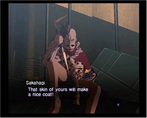 Sakahagi  
"That skin of yours will make a nice coat!"