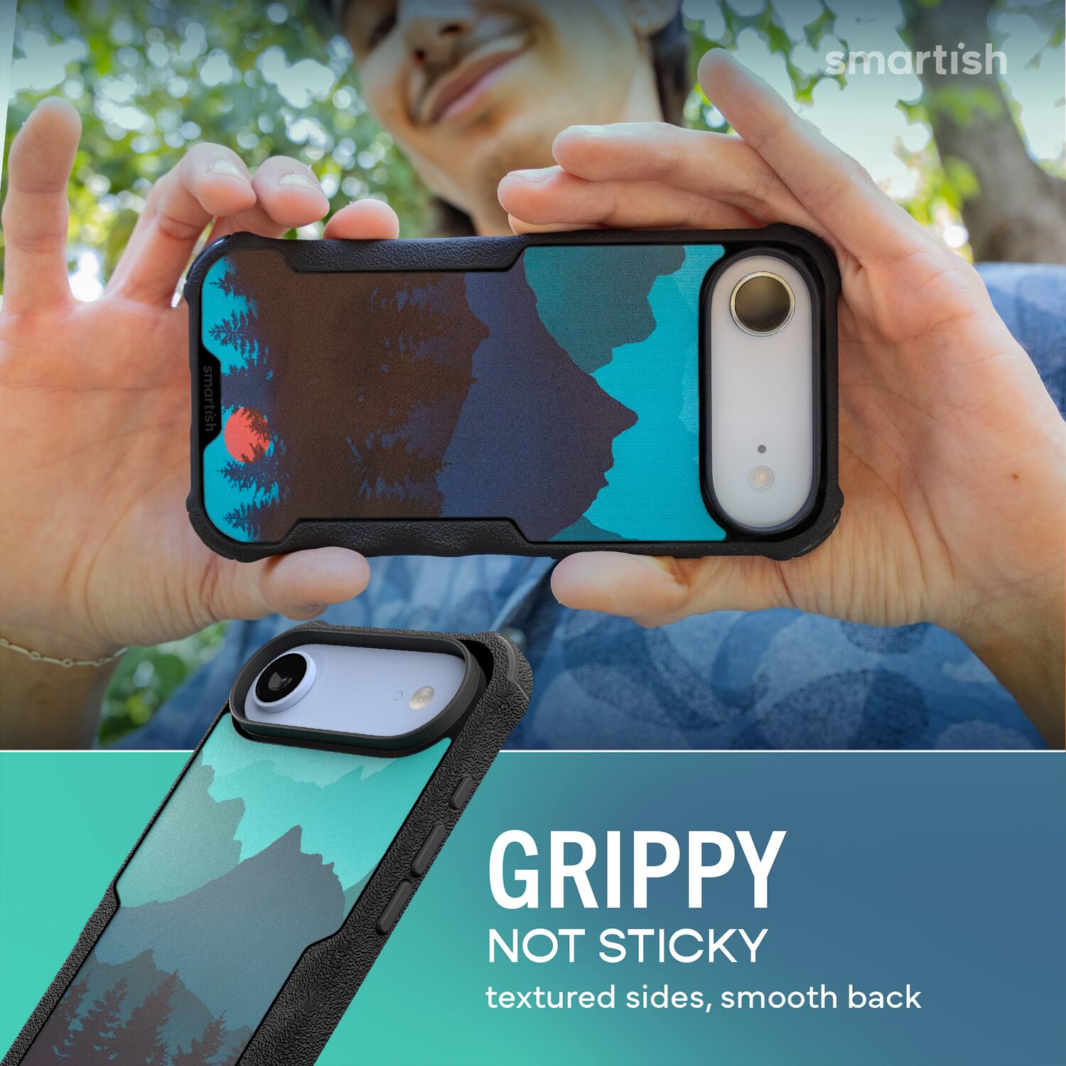 smartish  
GRIPPY NOT STICKY  
textured sides, smooth back