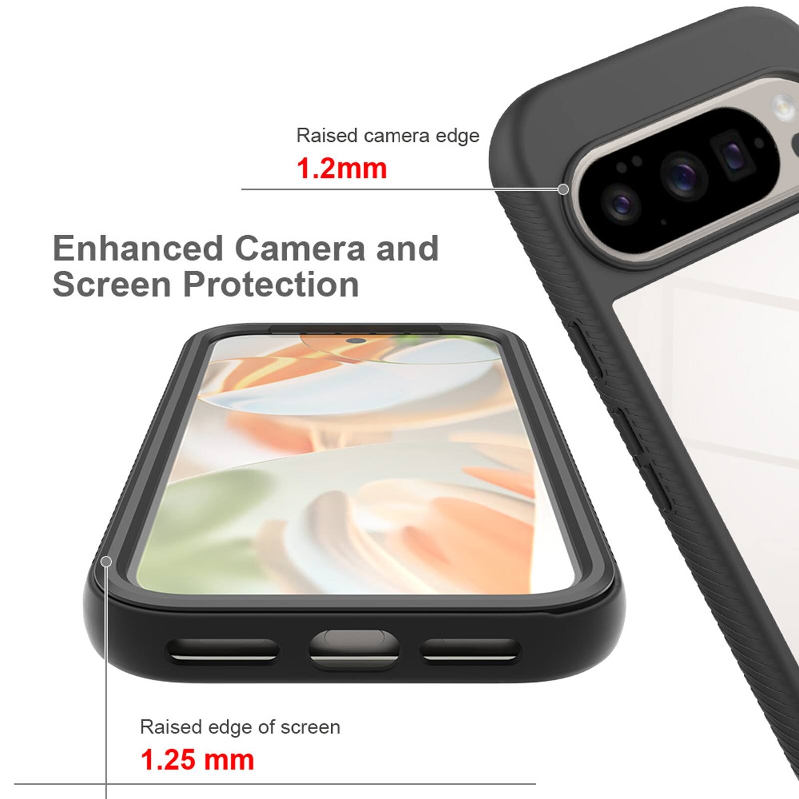 Raised camera edge 1.2mm  
Enhanced Camera and Screen Protection  
Raised edge of screen 1.25 mm