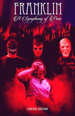 Franklin: A Symphony of Pain - DVD