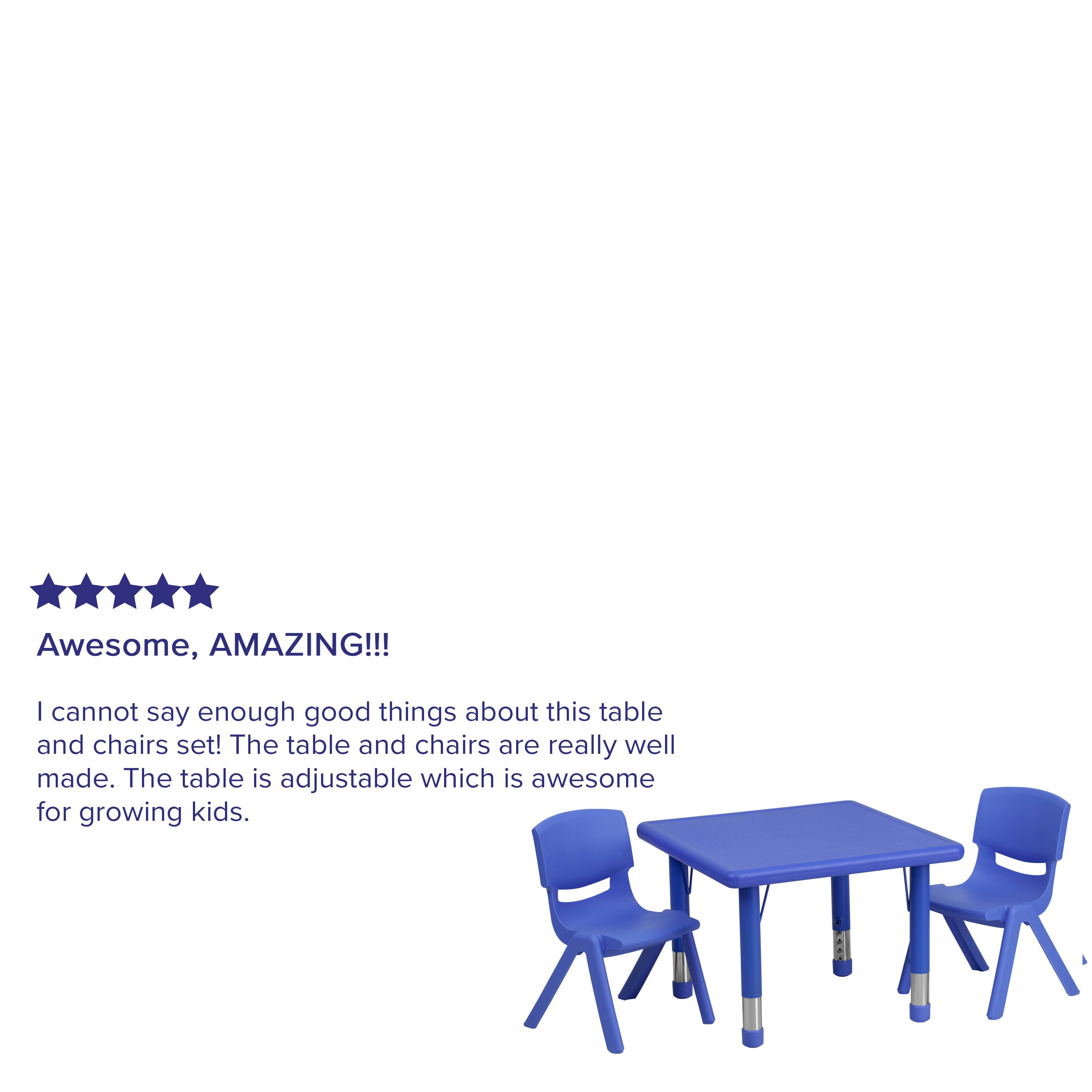 Awesome, AMAZING!!!  
I cannot say enough good things about this table and chairs set! The table and chairs are really well made. The table is adjustable which is awesome for growing kids.