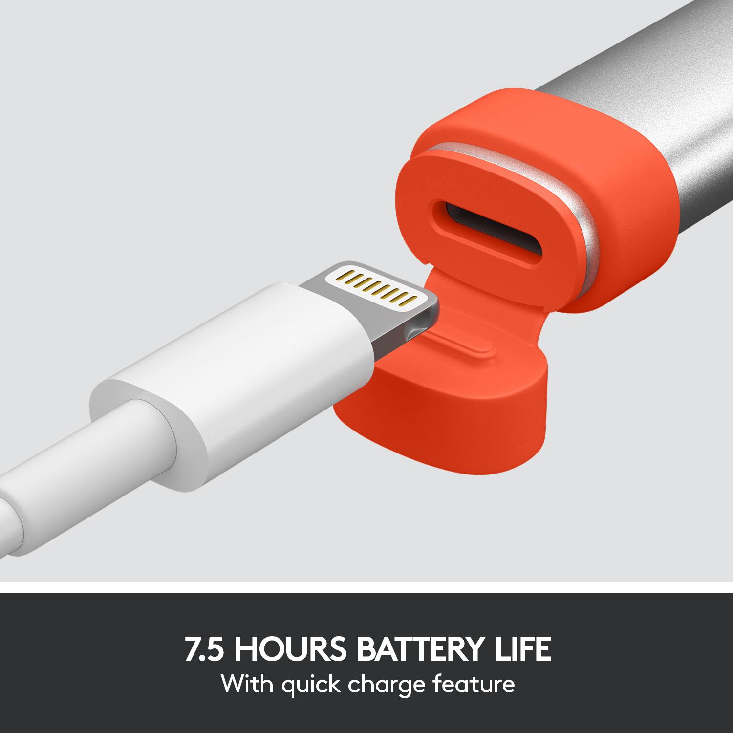 7.5 Hours Battery Life With Quick Charge Feature