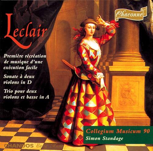 Leclair

Première récréation de musique d'une exécution facile  
Sonate à deux violons in D  
Trio pour deux violons et basse in A

Chaconne

CHANDOS

Collegium Musicum 90  
Simon Standage