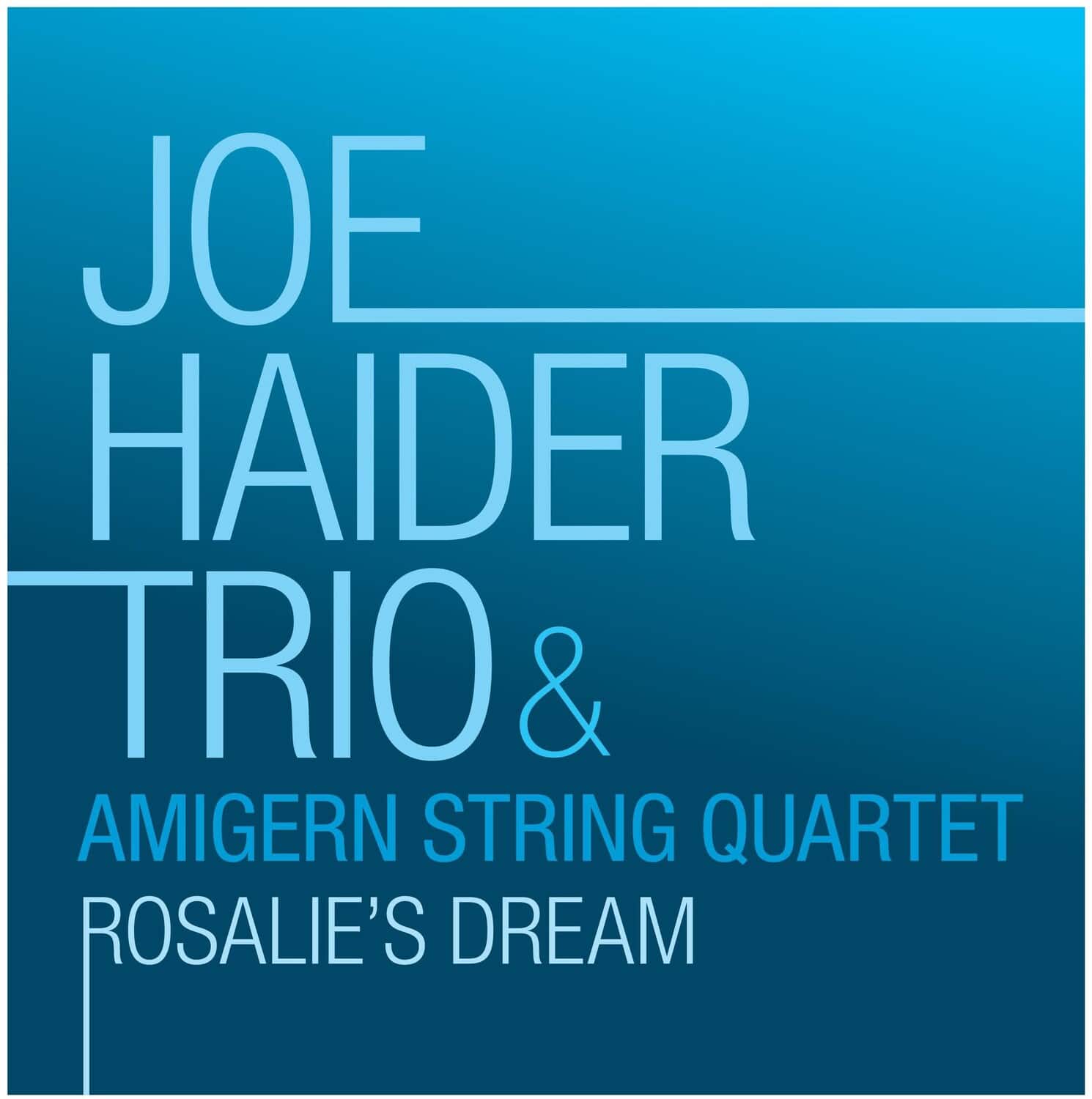 Joe Haider - Ellington & Haider: Rosalie's Dream  - COMPACT DISCS