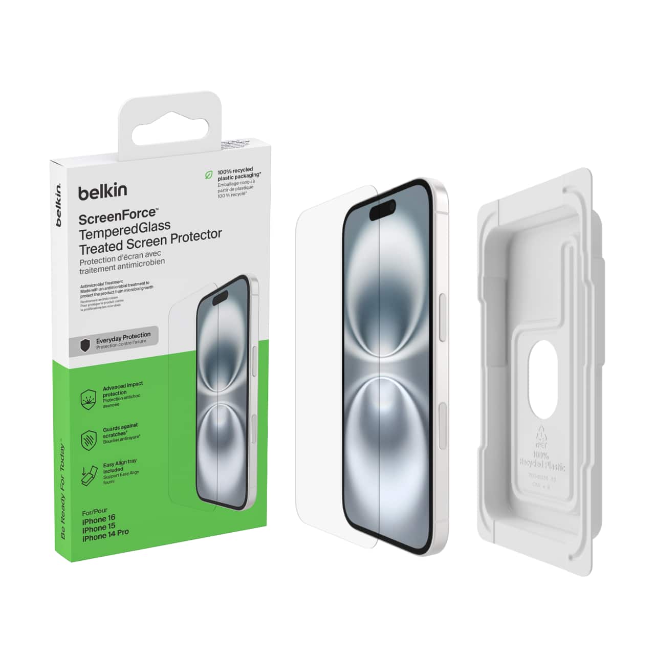 120% recycled plastic packaging

belkin

ScreenForce™
Tempered Glass
Treated Screen Protector
Protection d'écran avec traitement antimicrobien

Everyday Protection
Protection quotidienne

Advanced Impact Protection
Protection avancée contre les chocs

Guard against scratches
Protection contre les rayures

Easy Align Tray
Support d'alignement facile

For iPhone 16
iPhone 15
iPhone 14 Pro

100% recycled plastic packaging

Made with a product from microbial growth