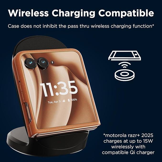 Wireless Charging Compatible  
Case does not inhibit the pass thru wireless charging function*  

11:35  
Tue, Apr 3  
100%  

*motorola razr+ 2025 charges at up to 15W wirelessly with compatible Qi charger