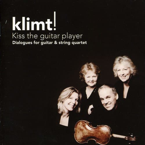 Gustav Klimt String Quartet - Kiss the Guitar Player  - COMPACT DISCS