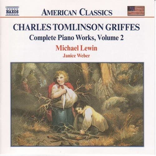 Michael Lewin - Charles Tomlinson Griffes Complete Piano Works 2  - COMPACT DISCS