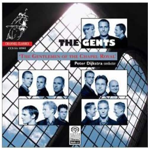 The Gents - Gentlemen of the Chapel Royal  - SUPER-AUDIO CD